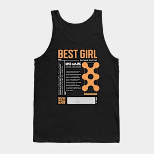 Best Girl (Nino nakano - Streetwear) Tank Top